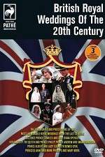 Watch British Royal Weddings of the 20th Century Zmovie