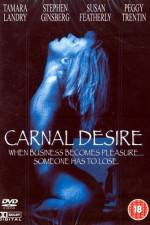 Watch Carnal Desires Zmovie