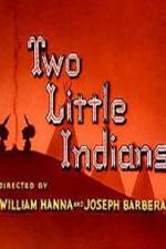 Watch Two Little Indians Zmovie