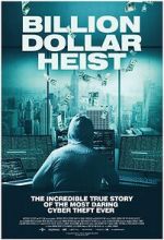 Watch Billion Dollar Heist Zmovie