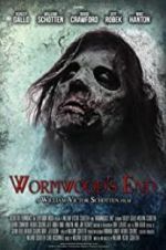 Watch Wormwood\'s End Zmovie
