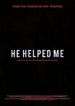 Watch He Helped Me: A Fan Film from the Book of Saw Zmovie
