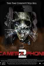 Watch Camera Phone 2 Zmovie