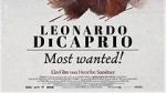 Watch Leonardo DiCaprio: Most Wanted! Zmovie