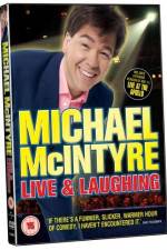 Watch Michael McIntyre Live & Laughing Zmovie