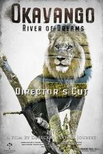 Watch Okavango: River of Dreams - Director's Cut Zmovie