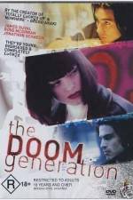 Watch The Doom Generation Zmovie