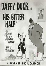 Watch His Bitter Half (Short 1950) Zmovie