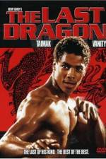 Watch The Last Dragon Zmovie