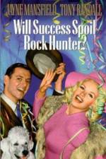 Watch Will Success Spoil Rock Hunter Zmovie