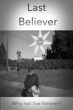 Watch Last Believer Zmovie