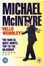 Watch Michael McIntyre Hello Wembley Zmovie