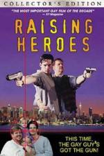 Watch Raising Heroes Zmovie