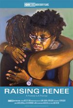 Watch Raising Renee Zmovie