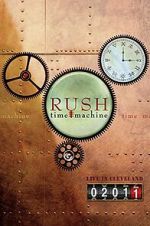 Watch Rush: Time Machine 2011: Live in Cleveland Zmovie