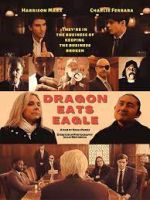 Watch Dragon Eats Eagle Zmovie