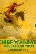 Watch Chief Washakie: His Life and Times Zmovie