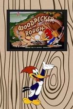 Watch Woodpecker in the Rough (Short 1952) Zmovie