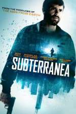 Watch Subterranea Zmovie