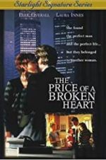 Watch The Price of a Broken Heart Zmovie