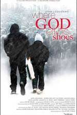 Watch Where God Left His Shoes Zmovie