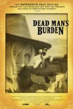 Watch Dead Mans Burden Zmovie