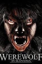 Watch A Werewolf in Slovenia Zmovie