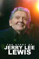 The Story of Jerry Lee Lewis zmovie