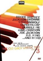 Watch The Old Grey Whistle Test: Vol. 3 Zmovie