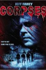 Watch Corpses Zmovie