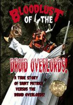 Watch Bloodlust of the Druid Overlords (Short 2013) Zmovie