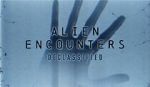 Watch Alien Encounters: Declassified (TV Special 2021) Zmovie