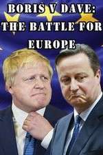 Watch Boris v Dave: The Battle for Europe Zmovie