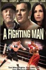 Watch A Fighting Man Zmovie