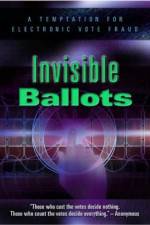 Watch Invisible Ballots Zmovie