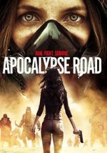 Watch Apocalypse Road Zmovie