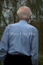 Watch A Place Like This (Short 2012) Zmovie