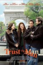 Watch Trust the Man Zmovie