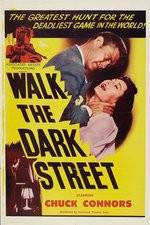 Watch Walk the Dark Street Zmovie