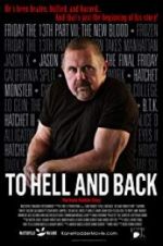 Watch To Hell and Back: The Kane Hodder Story Zmovie