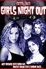 Watch Creepy Tales: Girls Night Out Zmovie