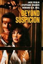 Watch Beyond Suspicion Zmovie