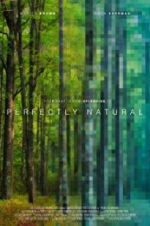 Watch Perfectly Natural Zmovie