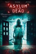 Watch Asylum of the Dead Zmovie