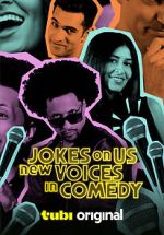 Watch Jokes on Us: New Voices in Comedy (TV Special) Zmovie