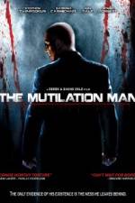 Watch The Mutilation Man Zmovie