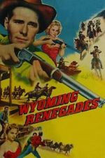 Watch Wyoming Renegades Zmovie