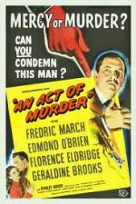 Watch An Act of Murder Zmovie