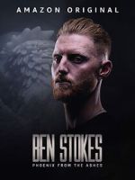 Watch Ben Stokes: Phoenix from the Ashes Zmovie
