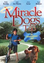 Watch Miracle Dogs Too Zmovie